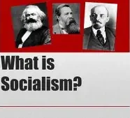 “Socialism” – A Powerful Yet Confusing Brand In Politics Today